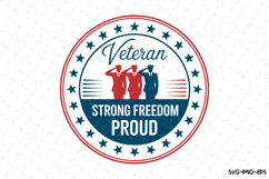 Veteran Strong Freedom Proud Svg | 4th of july Svg | Svg Product Image 1