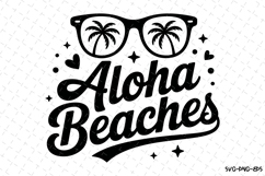 Aloha Beaches svg | Summer Svg | Svg Cut Files Product Image 1
