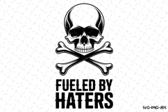 Fueled by Haters Svg | Halloween Svg | Svg Cut Files Product Image 1