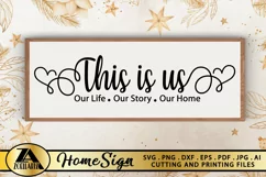 This is Us SVG Home Sign SVG Farmhouse Sign SVG Cut File Product Image 1