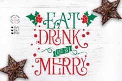 Eat drink and be Merry - Christmas Cut File - Sublimation Product Image 1