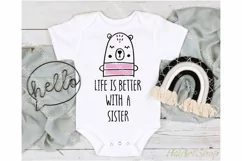 Life is Better with a Sister SVG, Brother svg, cute Bear svg Product Image 2