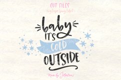 Baby its cold outside svg, Christmas svg Product Image 1