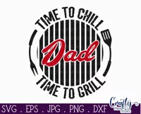 Time To Chill Time To Grill | Grilling Dad Svg Design Product Image 2