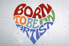 Born to be an artist word art heart SVG Product Image 1