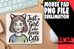 COZY mouse PAD Sublimation Magic, Just A Girl Product Image 1