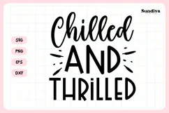 Wine Glass Quote SVG | Chilled and Thrilled Product Image 3