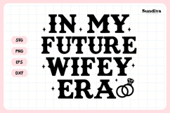 Cowgirl Bachelorette Party Saying SVG | In My Future Wifey Product Image 3