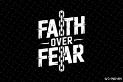 Faith over fear SVG | SVG Cut files | Cricut Product Image 1