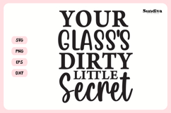 Naughty Coaster Quote SVG | Your Glass&#039;s Dirty Little Secret Product Image 3
