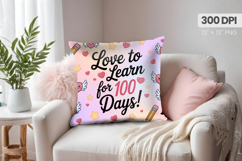 100 days of school Pillow Design, Teacher PNG Sublimation Product Image 1