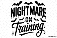 Nigthmare on Training Svg | Halloween Svg | Svg Cut Files Product Image 1