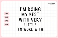 Funny Office Saying SVG | I'm Doing My Best Product Image 3