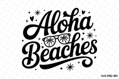 Aloha Beaches svg | Summer Svg | Svg Cut Files Product Image 1