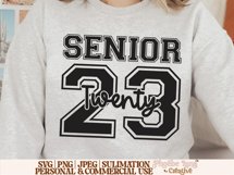 Senior 2023 SVG, Graduation SVG, Highschool SVG Product Image 4