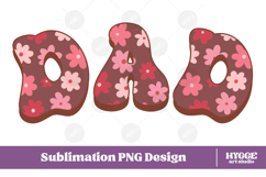dad Png Retro Flowers Mother&#039;s Day Floral Mom Sublimation Product Image 1