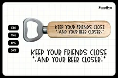 Funny Bottle Opener SVG | Beer Saying - Beer Closer Product Image 3