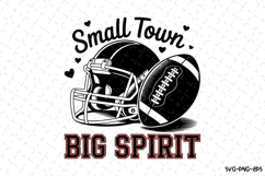 Small Town Big Spirit Svg | Game Day Svg | Sport Svg | Svg Product Image 1