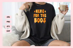 Spooky Bachelorette Party Saying SVG | Here For The Boos Product Image 4