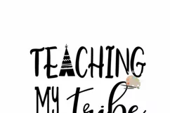 Teaching my tribe svg, teacher tribal svg dxf, school shirt Product Image 2