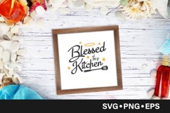 Blessed this kitchen quote svg Product Image 1