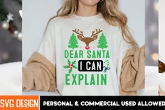 Dear Santa i Can Explain SVG , Christmas Santa SVG Quotes Product Image 2
