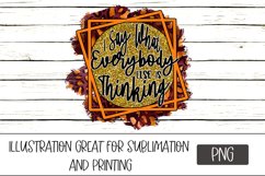 Sublimation Sarcastic Quote PNG Design Product Image 1