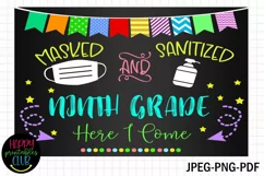 Masked-Sanitized Ninth Grade Sign- First Day of School Sign Product Image 1