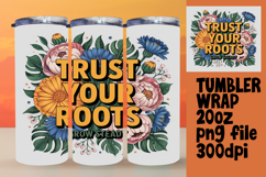 RADIANT 20oz Tumbler PNG Design , Flower Quote Product Image 1