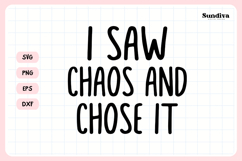 Funny Pet Tag Saying SVG | I Saw Chaos and Chose It Product Image 3