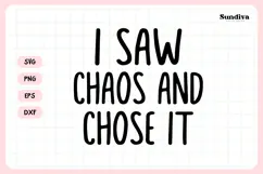Funny Pet Tag Saying SVG | I Saw Chaos and Chose It Product Image 3