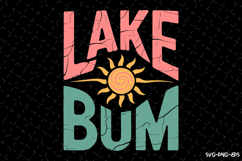 Lake Bum svg Design | Svg Files for Cricut Product Image 1