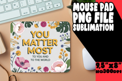 Playful MOUSE PAD Design Magic, Flower Quote Product Image 1
