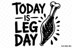 Today is Leg Day Svg | Svg Cut Files Product Image 1