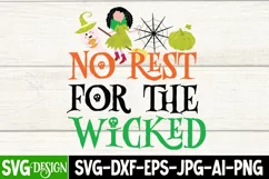 No Rest For The Wicked SVG Cut File,Halloween SVG Design Product Image 1
