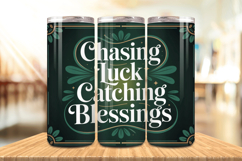 Chasing Luck Catching Blessings Tumbler Wrap PNG Sublimation Product Image 1