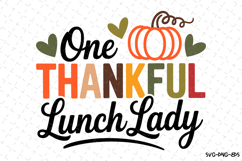 One Thankful Lunch Lady Svg | Halloween Svg | Svg Cut Files Product Image 1