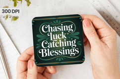 Chasing Luck Catching Blessings Square Coaster PNG Sublimati Product Image 1
