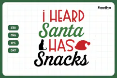 Christmas Cat Bandana Quotes SVG | I Heard Santa Has Snacks Product Image 3