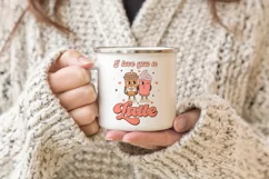 Love you a latte. Retro Valentine's day quote SVG, PNG. Product Image 3