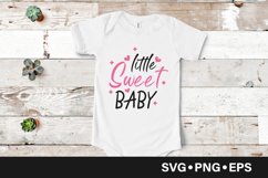 Little sweet baby quote svg Product Image 1