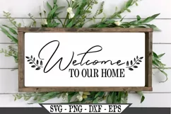 Funny Farmhouse Welcome To Our Home SVG Design Product Image 1