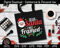 Dear Santa I Was Framed - Funny Holiday SVG, Christmas SVG Product Image 3