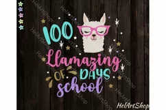 100 Llamazing Days SVG, 100th day svg, 100 days school svg Product Image 2