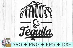 Tacos And Tequila SVG DXF PNG EPS Cutting Files Product Image 2