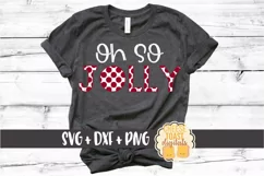 Oh So Jolly - Christmas SVG PNG DXF Cut Files Product Image 1