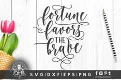 Fortune Favors The Brave SVG Cut File Product Image 1
