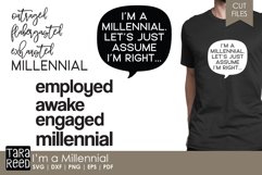 I'm a Millennial - SVG and Cut Files for Crafters Product Image 1