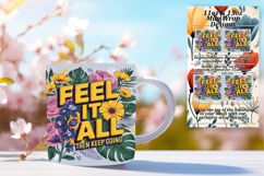 Whimsical 15oz Mug Wrap Png Artwork , Flower Quote Product Image 1