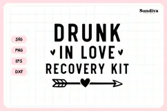Funny Hangover Kit Saying SVG | Drunk In Love Recovery Kit Product Image 3